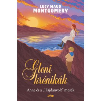 Gleni krónikák - Lucy Maud Montgomery