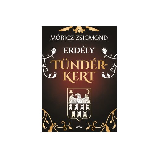 Tündérkert - Erdély - Móricz Zsigmond
