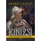 Kinizsi - Mátyás király hadvezére - Benkő László (új kiadás)