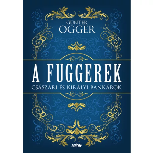 A Fuggerek - Günter Ogger