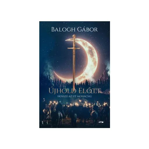 Újhold előtt - Balogh Gábor