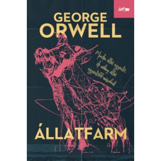 Állatfarm (Új kiadás) - George Orwell