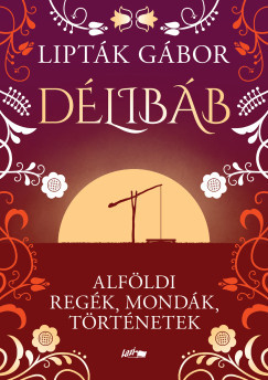 Délibáb - Lipták Gábor