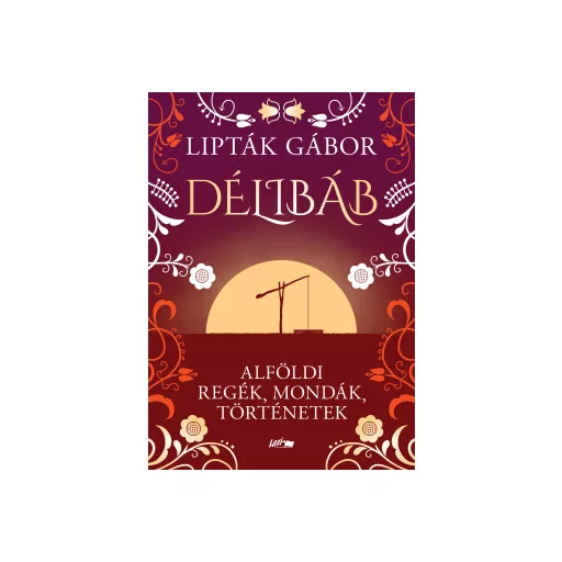 Délibáb - Lipták Gábor