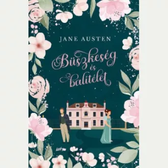 Büszkeség és balítélet (Éldekorált) - Jane Austen