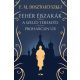Fehér éjszakák - A szelíd teremtés - Proharcsin Úr - F. M. Dosztojevszkij