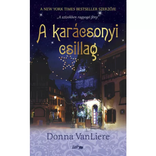 A karácsonyi csillag - Donna VanLiere
