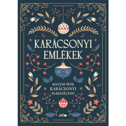 Karácsonyi emlékek - Magyar írók karácsonyi elbeszélései
