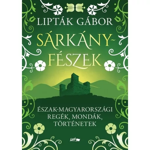 Sárkányfészek - Lipták Gábor