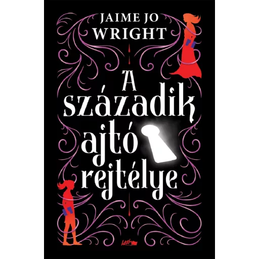 A századik ajtó rejtélye - Jaime Jo Wright
