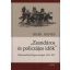 Zsandáros és policzájos idők - Államrendőrség Magyarországon, 1849-1867