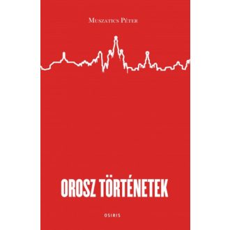 Orosz történetek (Muszatics Péter)