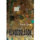 Elmozdulások (Takáts József)