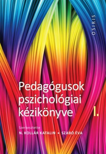 Pedagógusok pszichológiai kézikönyve I-II-III. (N. Kollár Katalin)