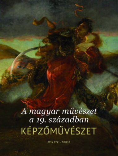 A magyar művészet a 19. században - Képzőművészet (Válogatás)