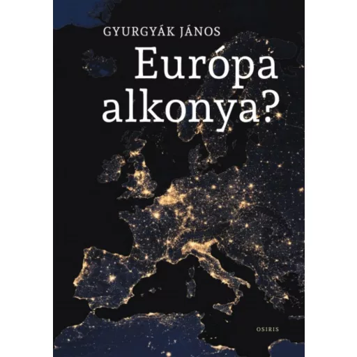 Európa alkonya? (Gyurgyák János)