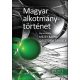 Magyar alkotmánytörténet - Gosztonyi Gergely - Mezey Barna