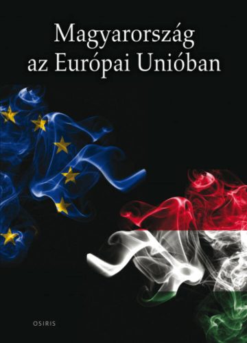Magyarország az Európai Unióban (Válogatás)