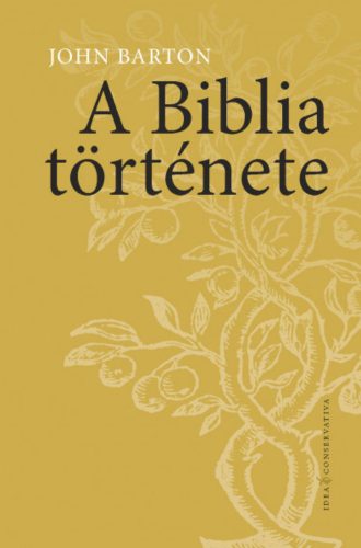 A Biblia története - John Barton