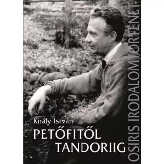 Petőfitől Tandoriig - Király István