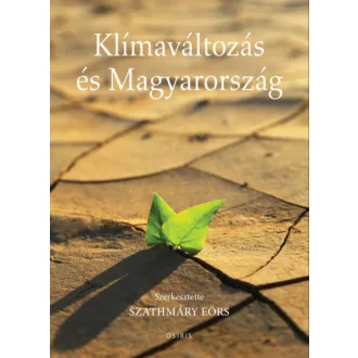 Klímaváltozás és Magyarország (Szathmáry Eörs)