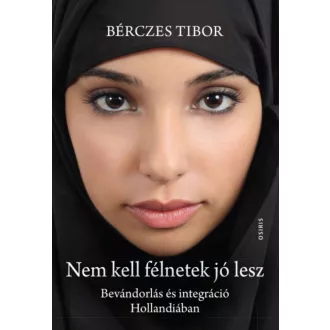 Nem kell félnetek jó lesz - Bérczes Tibor