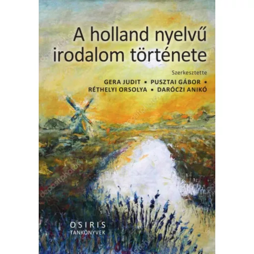 A holland nyelvű irodalom története