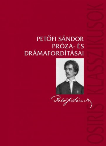 Petőfi Sándor próza- és drámafordításai