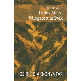 Lúdas Matyi - Válogatott művek - Fazekas Mihály