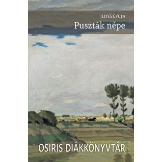 Puszták népe - Illyés Gyula