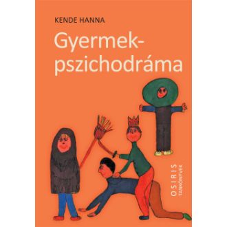Gyermekpszichodráma - Kende Hanna