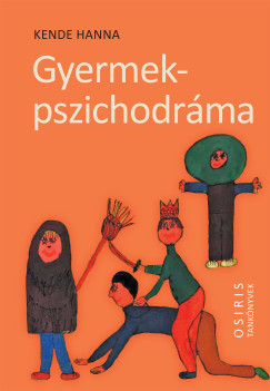 Gyermekpszichodráma - Kende Hanna