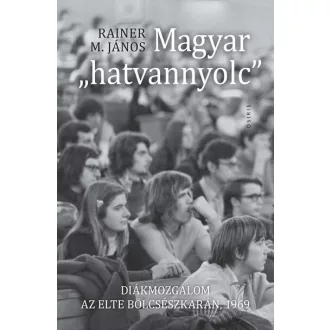 Magyar hatvannyolc - Rainer M. János