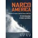 Narcoamerica - 55 000 kilométer a kokain nyomában (Alejandra S. Inzunza)