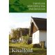 Tájházak - Kisalföld