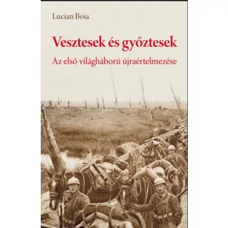 VESZTESEK ÉS GYŐZTESEK