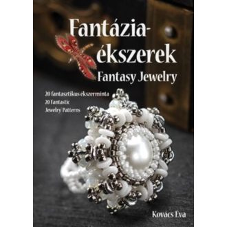 FANTÁZIAÉKSZEREK (Kovács Éva)