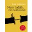 Nem tudják, mit cselekszenek (Jussi Valtonen)