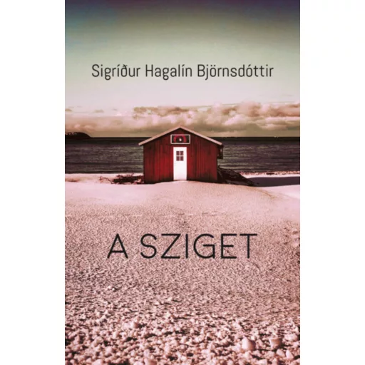 A sziget (Sigrídur Hagalín Björnsdóttir)