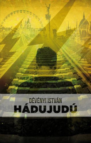 Hádujudú (Dévényi István)