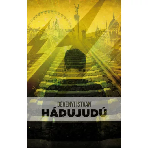 Hádujudú (Dévényi István)