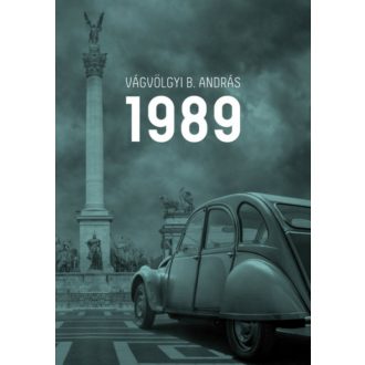 1989 - Vágvölgyi B. András