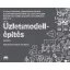 Üzletimodell-építés kézikönyve - Alexander Osterwalder - Yves Pigneur