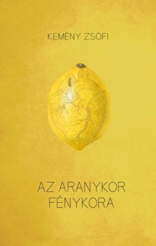 Az aranykor fénykora - Kemény Zsófi