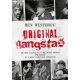 Original Gangstas - Ben Westhoff
