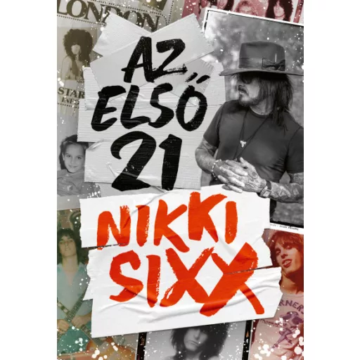 Az első 21 - Nikki Sixx