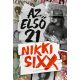 Az első 21 - Nikki Sixx