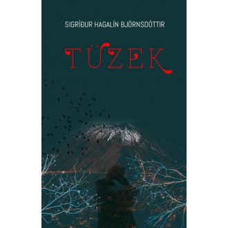 Tüzek - Sigrídur Hagalín Björnsdóttir