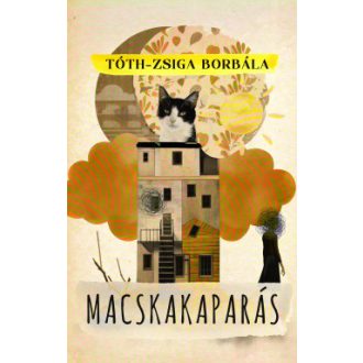 Macskakaparás - Tóth-Zsiga Borbála