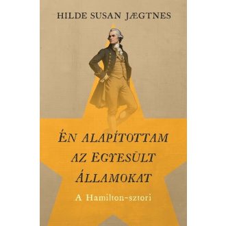   Én alapítottam az Egyesült Államokat - Hilde Susan Jaegtnes